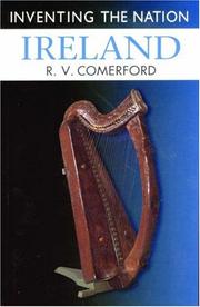 Ireland (Inventing the Nation) by Richard Vincent Comerford