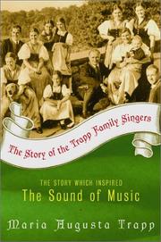Cover of: The Story of the Trapp Family Singers by Maria Augusta von Trapp