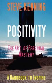 Cover of: Positivity - The Art of Personal Mastery