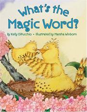 Cover of: What's the magic word?