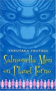 Cover of: Salmonella Men on Planet Porno by Tsutsui, Yasutaka, Tsutsui, Yasutaka