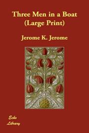 Cover of: Three Men in a Boat by Jerome Klapka Jerome