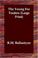 Cover of: The Young Fur Traders