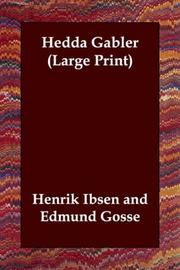 Cover of: Hedda Gabler (Large Print) by Henrik Ibsen