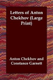 Cover of: Letters of Anton Chekhov (Large Print) by Антон Павлович Чехов