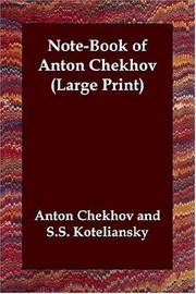 Cover of: Note-Book of Anton Chekhov (Large Print) by Антон Павлович Чехов