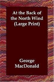 Cover of: At the Back of the North Wind (Large Print) by George MacDonald
