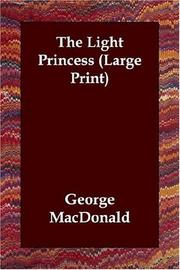 Cover of: The Light Princess (Large Print) by George MacDonald