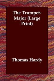Cover of: The Trumpet-Major (Large Print) by Thomas Hardy