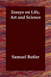 Cover of: Essays on Life, Art and Science by Samuel Butler