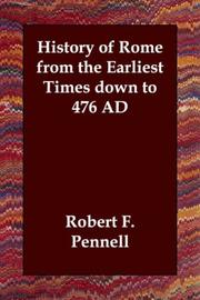 Cover of: History of Rome from the Earliest Times down to 476 AD