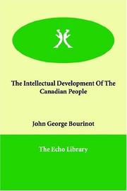 Cover of: The Intellectual Development Of The Canadian People