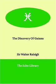 Cover of: The Discovery of Guiana by Walter Raleigh