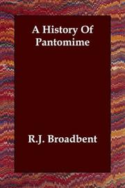 Cover of: A History Of Pantomime