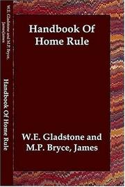 Cover of: Handbook Of Home Rule | W.E. Gladstone