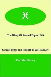Cover of: The Diary of Samuel Pepys 1665 by Samuel Pepys