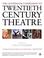 Cover of: Continuum Companion to Twentieth Century Theatre