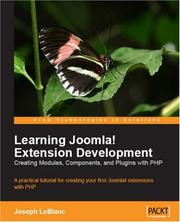 Cover of: Learning Joomla! 1.5 Extension Development: Creating Modules, Components, and Plugins with PHP