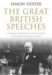 Cover of: The Great British Speeches by Simon Heffer