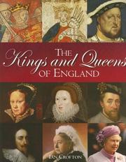 Cover of: The Kings and Queens of England by Ian Crofton