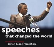 Cover of: Speeches That Changed the World by Simon Sebag-Montefiore