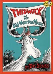 Cover of: Thidwick the Big-hearted Moose (Dr.Seuss Classic Collection) by Dr. Seuss
