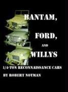Cover of: BANTAM, FORD AND WILLYS-1/4-TON RECONNAISSANCE CARS