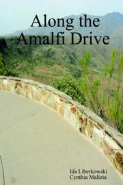Cover of: Along the Amalfi Drive by Ida Liberkowski , Cynthia Malizia 