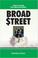 Cover of: BROAD STREET