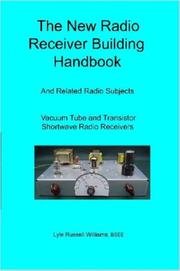 The New Radio Receiver Building Handbook by Lyle Russell Williams