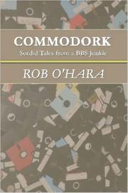 Commodork by Rob, O'Hara