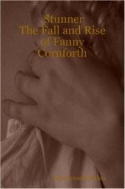 Cover of: Stunner: The Fall and Rise of Fanny Cornforth