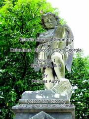 Cover of: Historic Linwood Cemetery of Columbus, Muscogee Co., Georgia by Lea, L Dowd, Carol Johnson