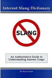 Internet Slang Dictionary by Ryan Jones