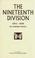 Cover of: NINETEENTH DIVISION 1914-1918