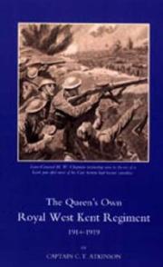 Cover of: QUEEN'S OWN ROYAL WEST KENT REGIMENT, 1914 - 1919