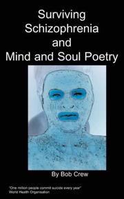 Cover of: Surviving Schizophrenia  & Mind and Soul Poetry