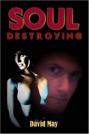 Cover of: Soul Destroying by David May