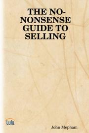 Cover of: THE NO-NONSENSE GUIDE TO SELLING