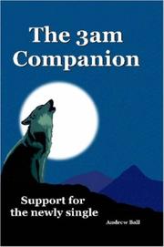 Cover of: The 3am Companion - Support for the newly single