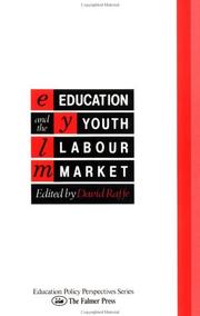 Cover of: Education and the youth labour market: schooling and scheming