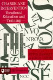Cover of: Change And Intervention: Vocational Education And Training (Open University Set Text)