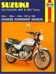 Cover of: Suzuki GS & GSX 250, 400 & 450 Twins