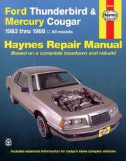 Cover of: Ford Thunderbird and Mercury Cougar, 1983-1988 | John Harold Haynes