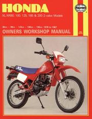 Cover of: Honda XL/XR 80-200 owners workshop manual | John Harold Haynes