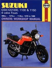 Cover of: Suzuki GSX-GS 1000 and 1100 4-valve Fours Owners' Workshop Manual, No. M737: 1979-1988 (Haynes Manuals)
