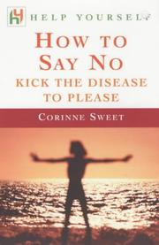 How to Say No by Corinne Sweet