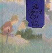 Cover of: Glory of Love (Square Giftbooks Ser) by Helen Exley