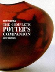 The Complete Potter's Companion by Tony Birks