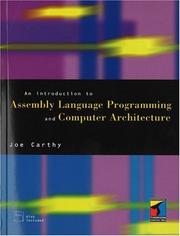 Cover of: An Introduction to Assembly Language Programming and Computer Architecture by Joe Carthy